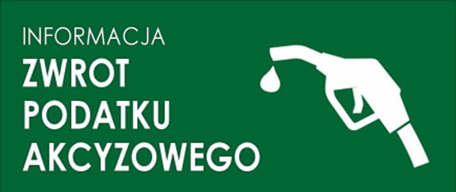 Nabór wniosków o zwrot podatku akcyzowego zawartego w cenie oleju napędowego wykorzystywanego do produkcji rolnej.
