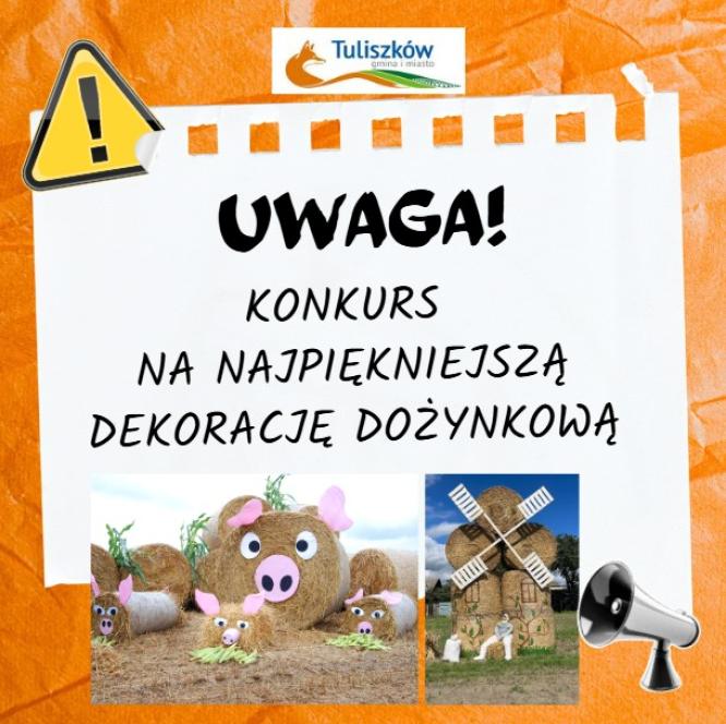 Konkurs na najpiękniejszą dekorację dożynkową!