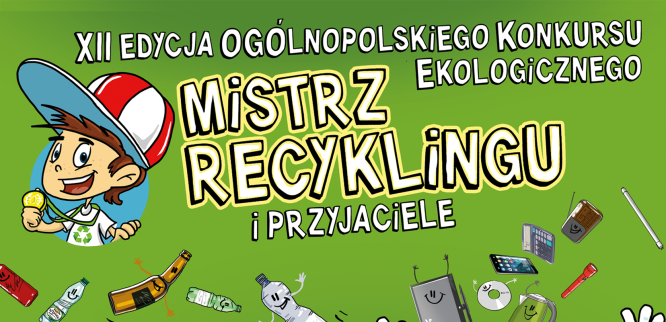Mistrz Recyklingu gra ekologicznie! Grasz z nami?